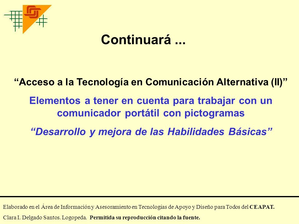 Continuará ... Acceso a la Tecnología en Comunicación Alternativa (II)