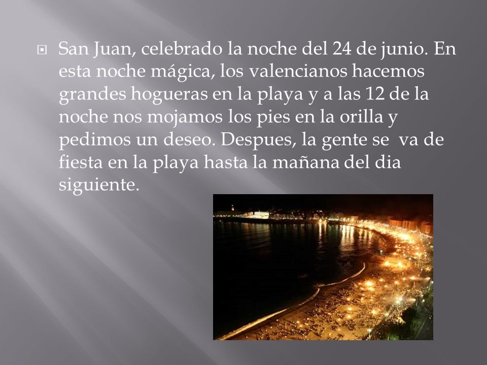 San Juan, celebrado la noche del 24 de junio