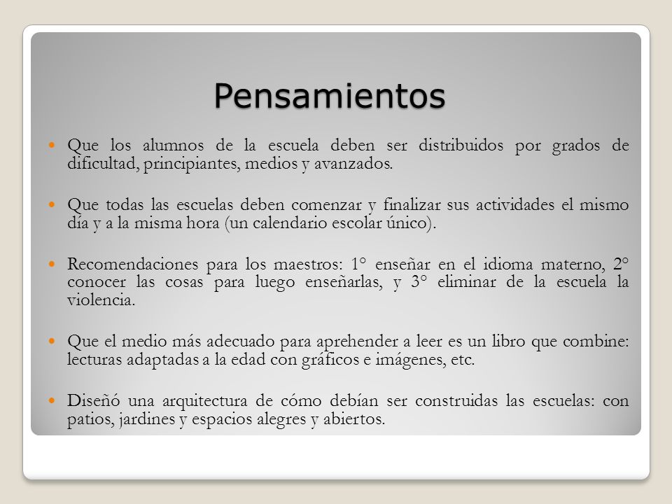 Pensamientos Que los alumnos de la escuela deben ser distribuidos por grados de dificultad, principiantes, medios y avanzados.