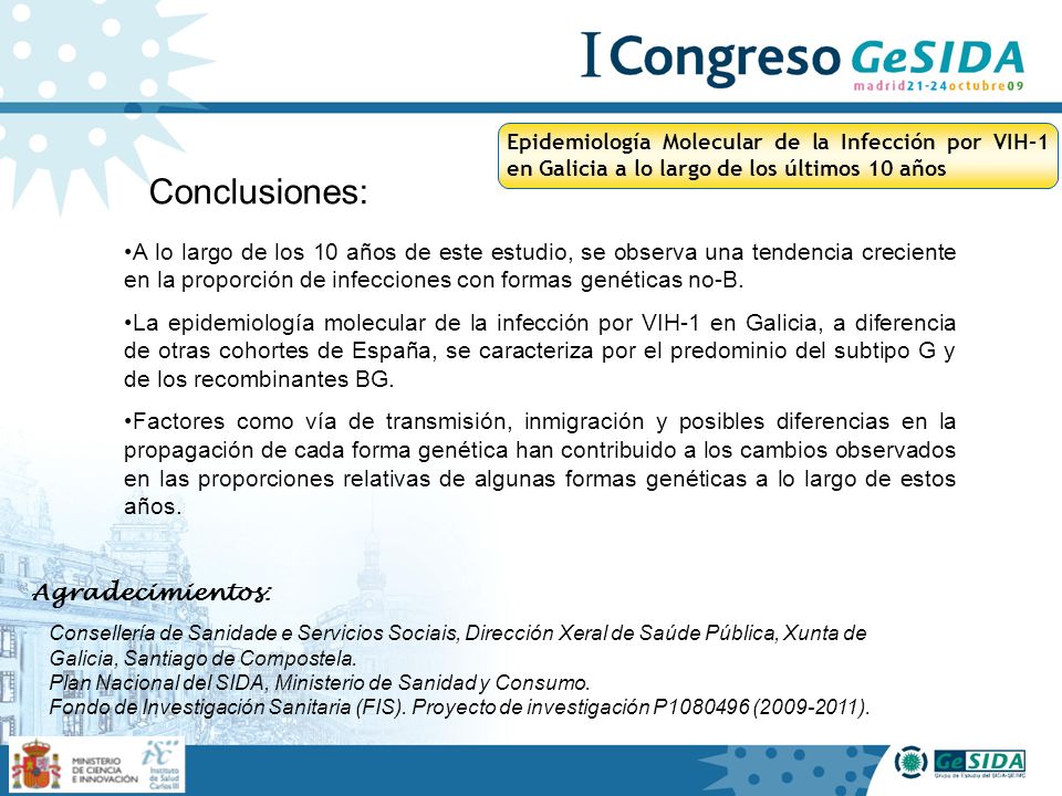 A lo largo de los 10 años de este estudio, se observa una tendencia creciente en la proporción de infecciones con formas genéticas no-B.