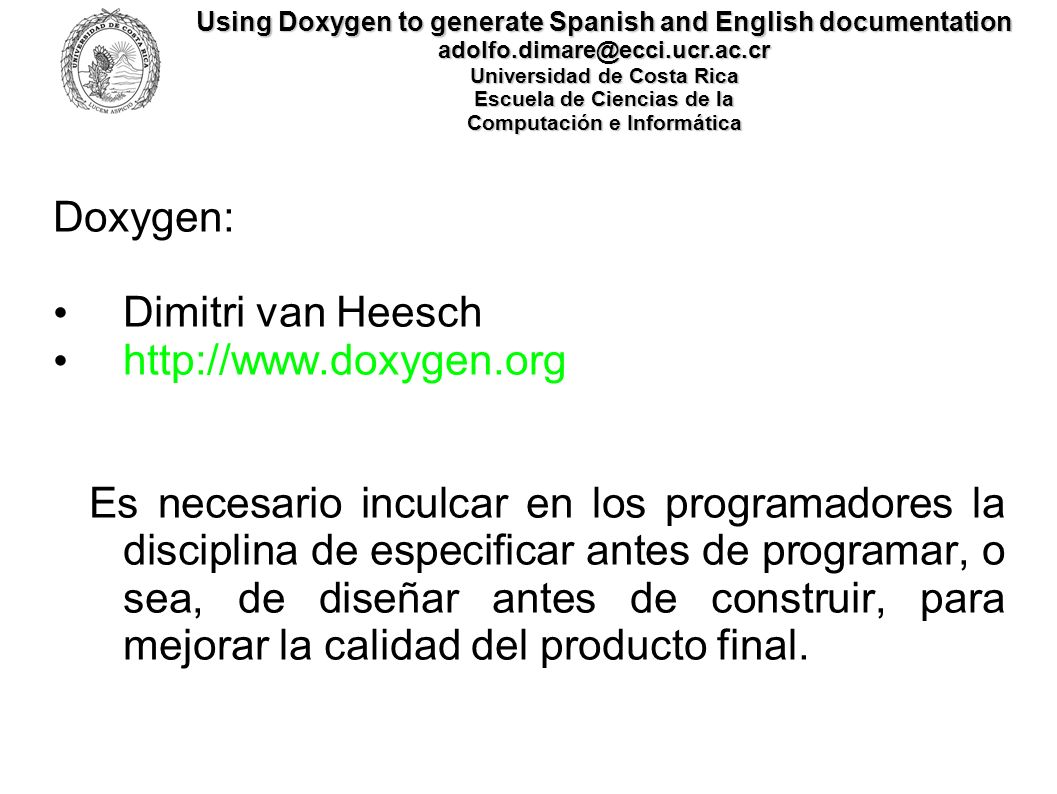 Doxygen: Dimitri van Heesch