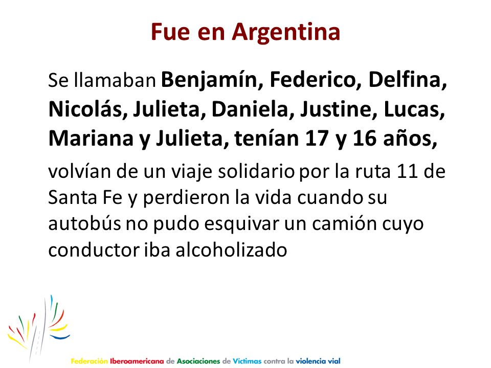 Fue en Argentina Se llamaban Benjamín, Federico, Delfina, Nicolás, Julieta, Daniela, Justine, Lucas, Mariana y Julieta, tenían 17 y 16 años,