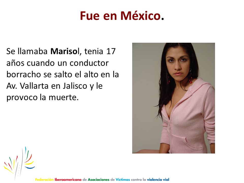 Fue en México.