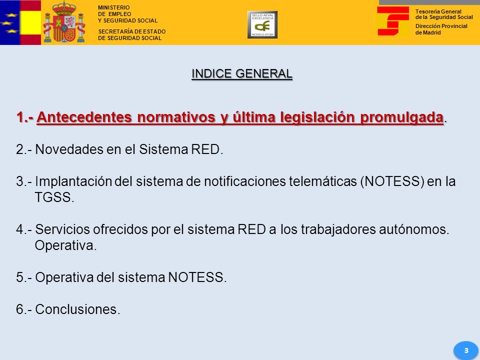 1.- Antecedentes normativos y última legislación promulgada.