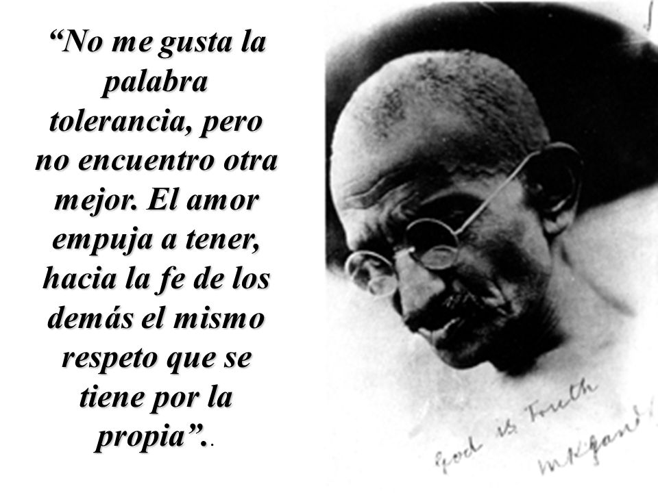 No me gusta la palabra tolerancia, pero no encuentro otra mejor