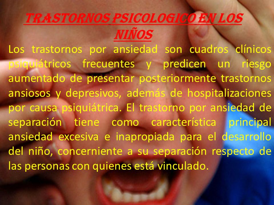 TRASTORNOS PSICOLOGICO EN LOS NIÑOS