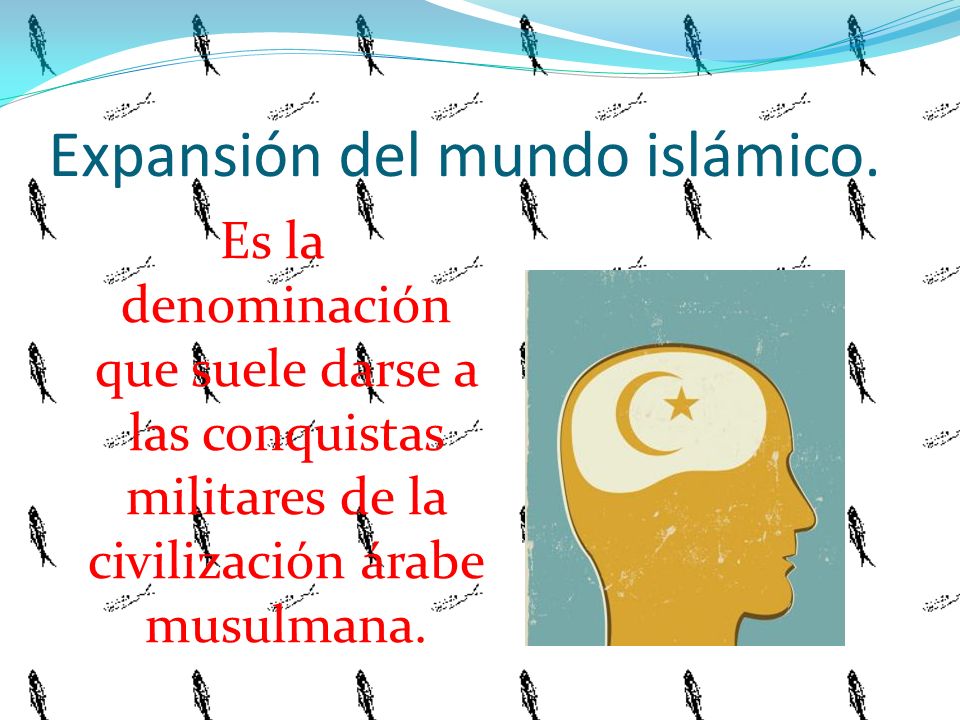 Expansión del mundo islámico.