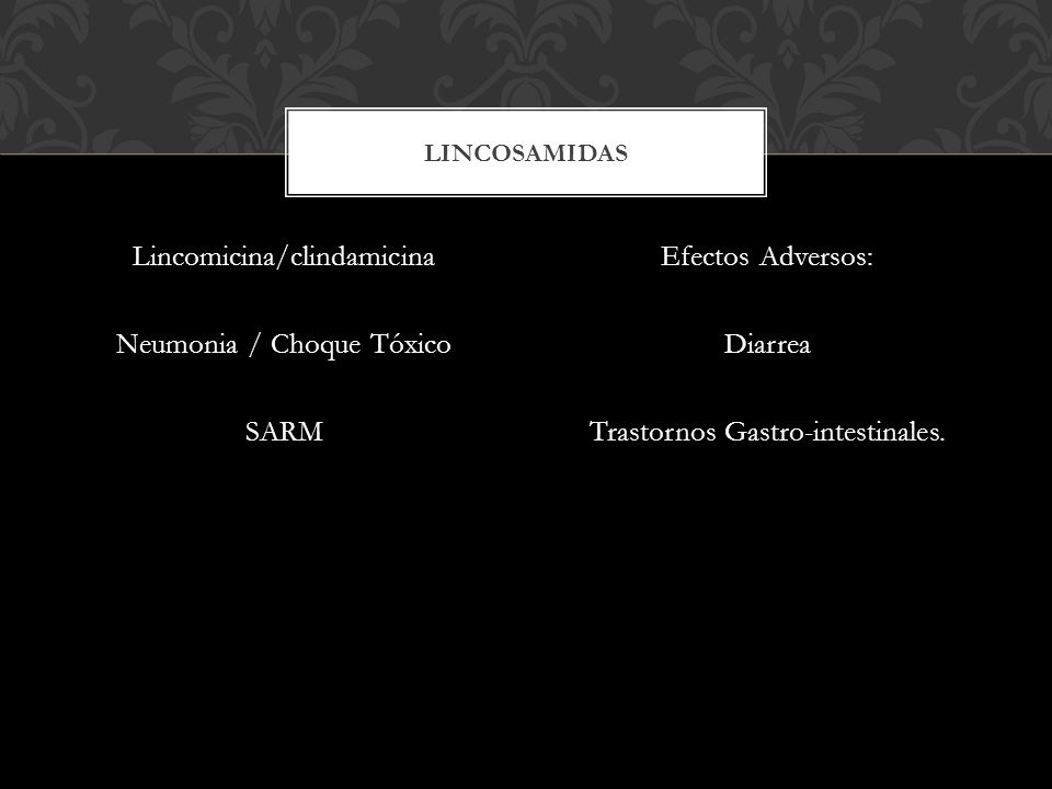Lincomicina/clindamicina Neumonia / Choque Tóxico SARM