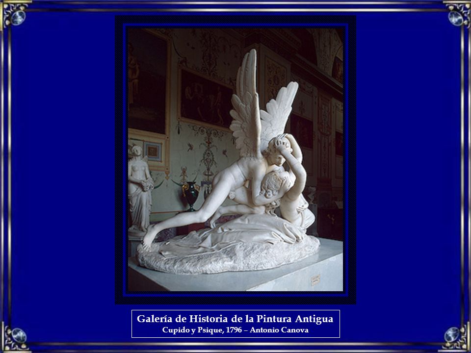 Galería de Historia de la Pintura Antigua Cupido y Psique, 1796 – Antonio Canova