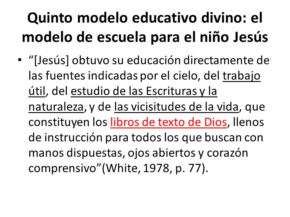 Quinto modelo educativo divino: el modelo de escuela para el niño Jesús