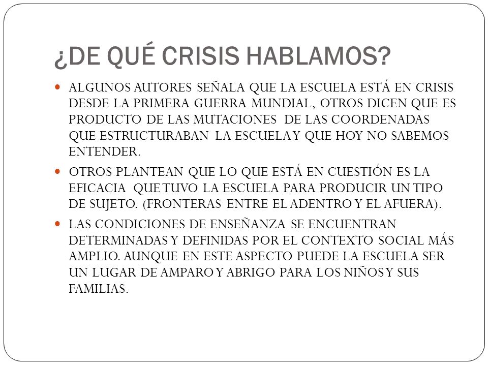 ¿DE QUÉ CRISIS HABLAMOS