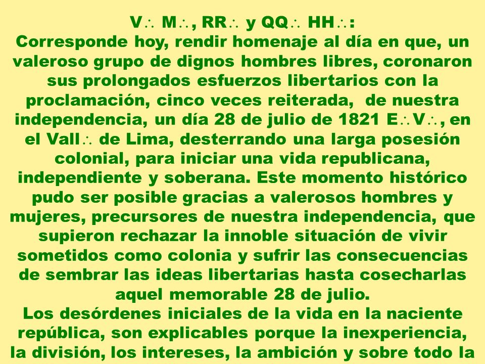la división, los intereses, la ambición y sobre todo la