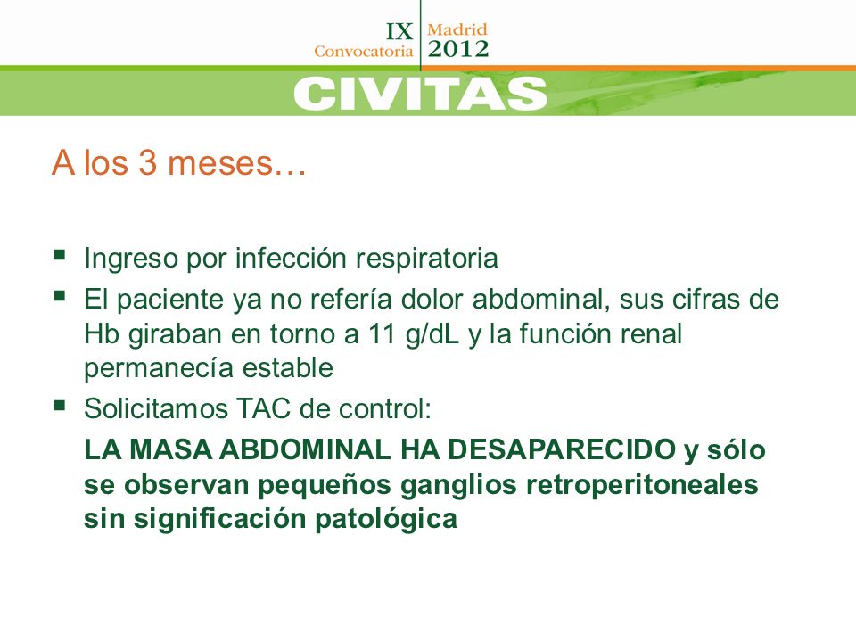 A los 3 meses… Ingreso por infección respiratoria
