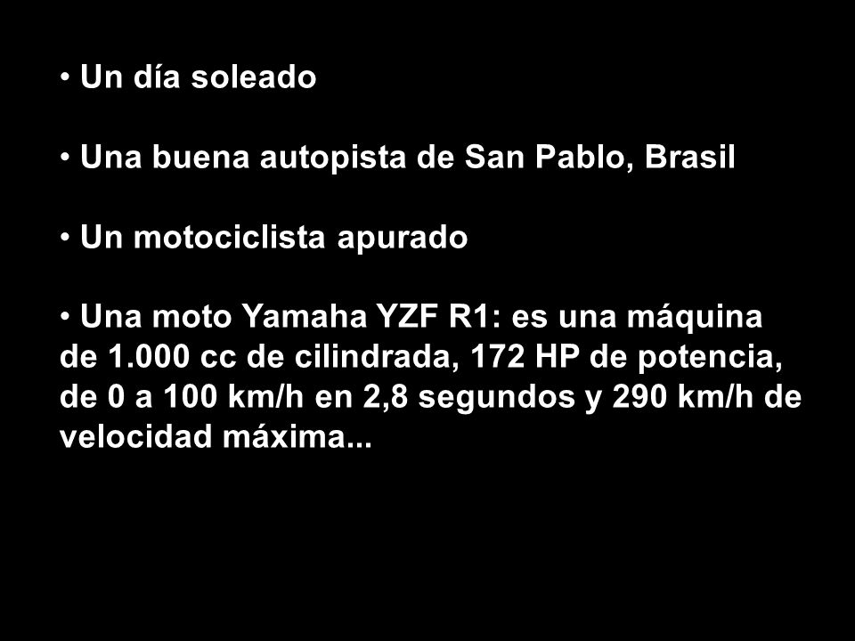 Un día soleado Una buena autopista de San Pablo, Brasil. Un motociclista apurado.