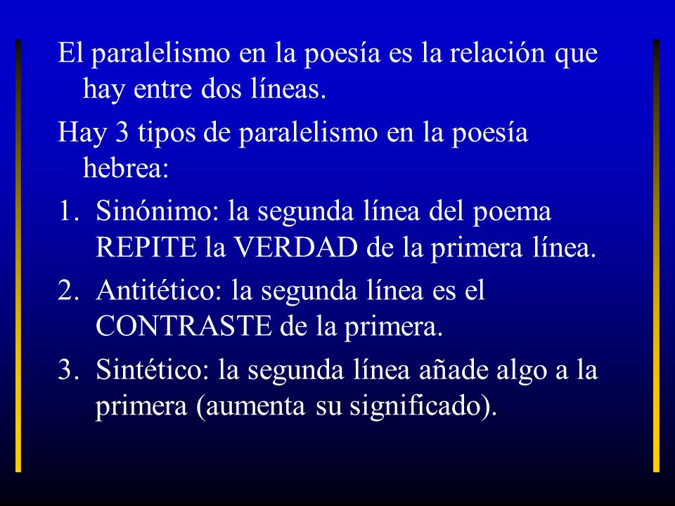El paralelismo en la poesía es la relación que hay entre dos líneas.