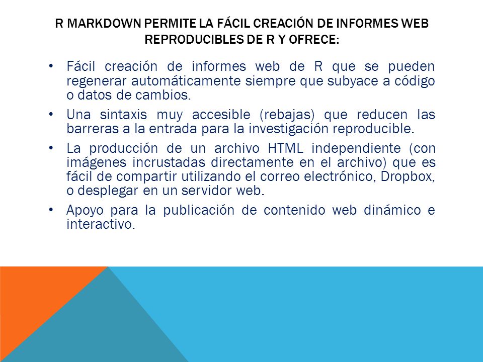 Apoyo para la publicación de contenido web dinámico e interactivo.