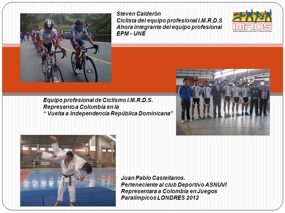 Steven Calderón Ciclista del equipo profesional I.M.R.D.S. Ahora integrante del equipo profesional.