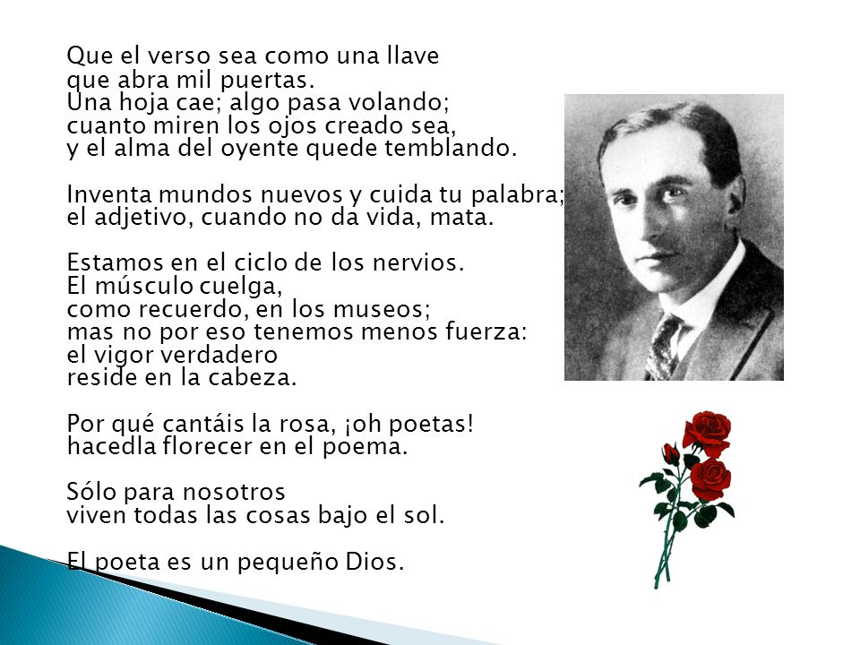 Que el verso sea como una llave que abra mil puertas