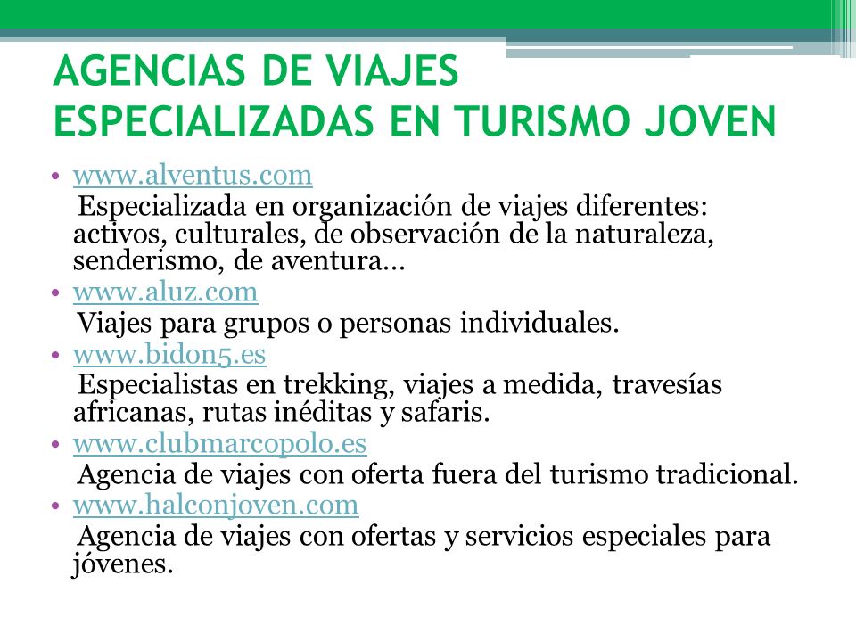 Agencias de Viajes especializadas en turismo joven