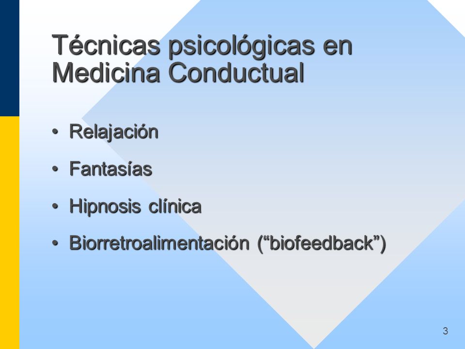 Técnicas psicológicas en Medicina Conductual