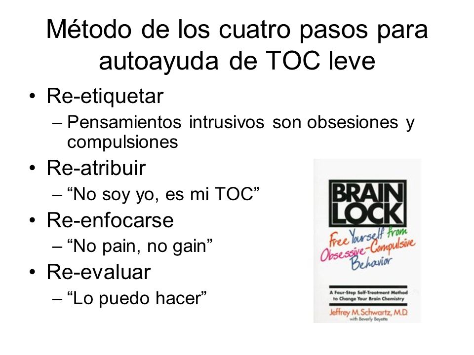 Método de los cuatro pasos para autoayuda de TOC leve
