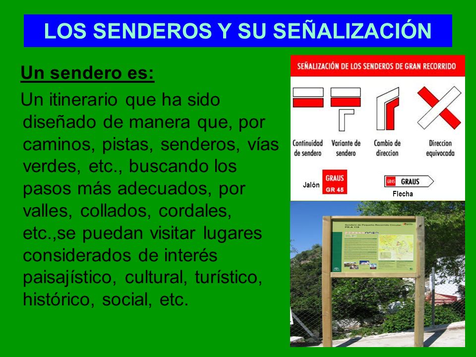 LOS SENDEROS Y SU SEÑALIZACIÓN