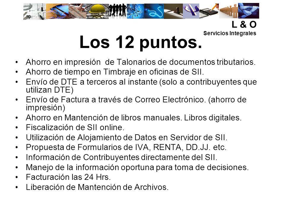L & O Servicios Integrales. Los 12 puntos. Ahorro en impresión de Talonarios de documentos tributarios.