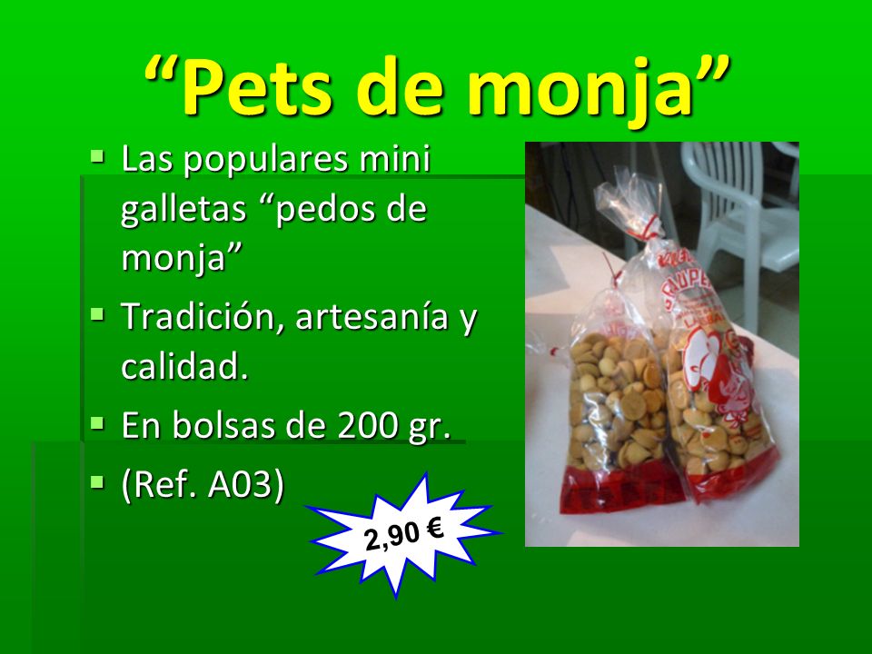 Pets de monja Las populares mini galletas pedos de monja
