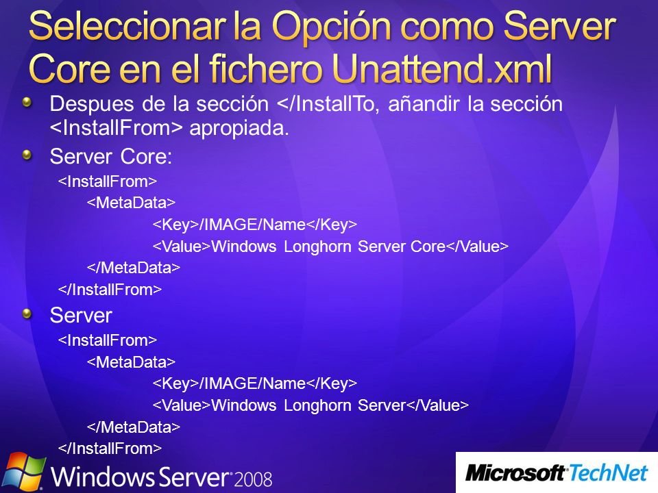 Seleccionar la Opción como Server Core en el fichero Unattend.xml