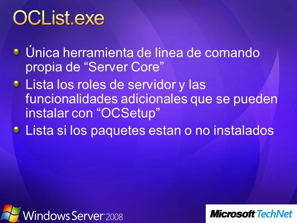 OCList.exe Única herramienta de linea de comando propia de Server Core