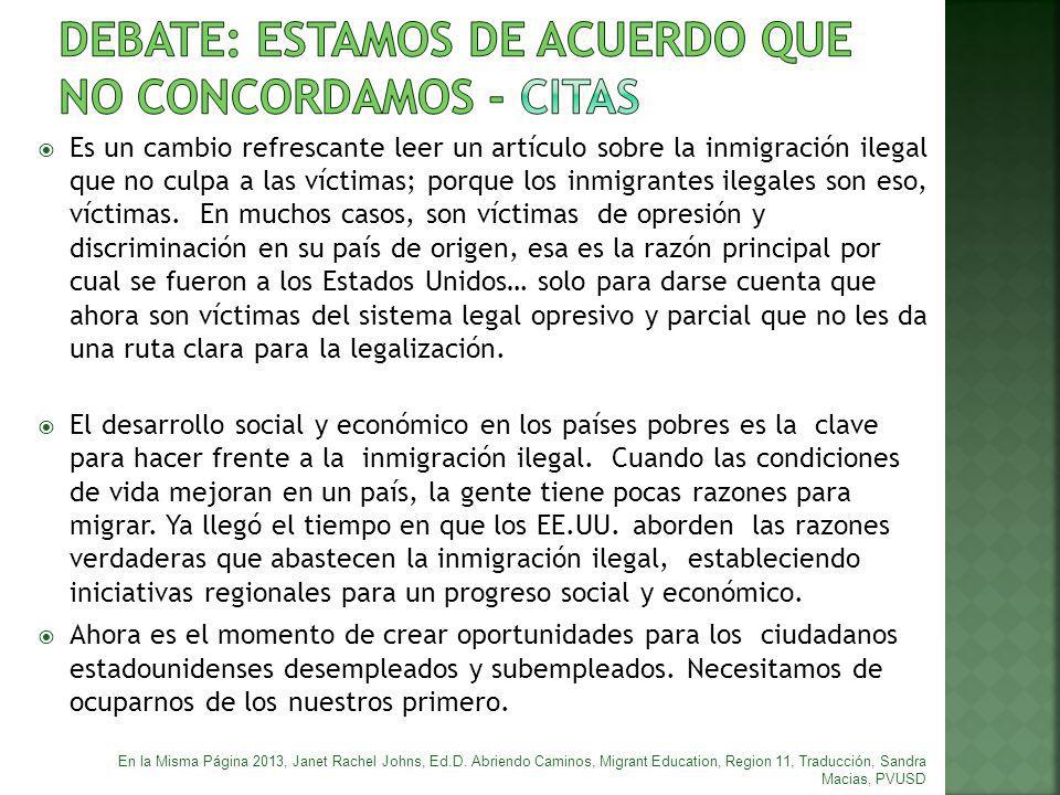 DEBATE: ESTAMOS DE ACUERDO QUE NO CONCORDAMOS - CITAS