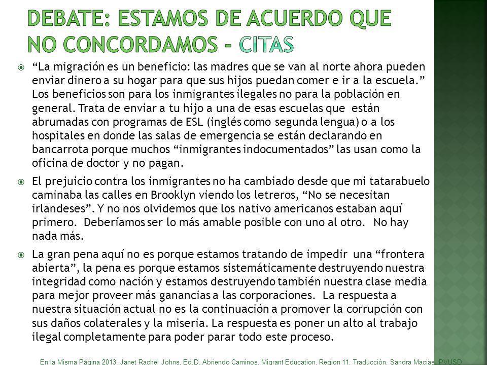 DEBATE: ESTAMOS DE ACUERDO QUE NO CONCORDAMOS - CITAS