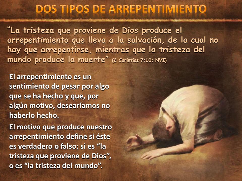 DOS TIPOS DE ARREPENTIMIENTO