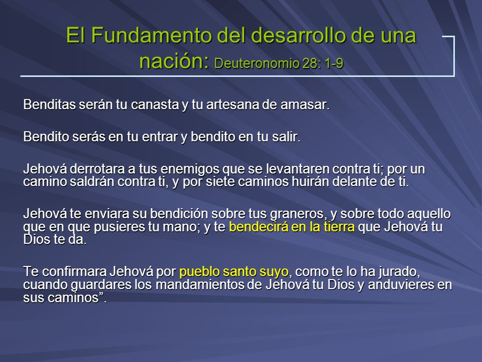 El Fundamento del desarrollo de una nación: Deuteronomio 28: 1-9