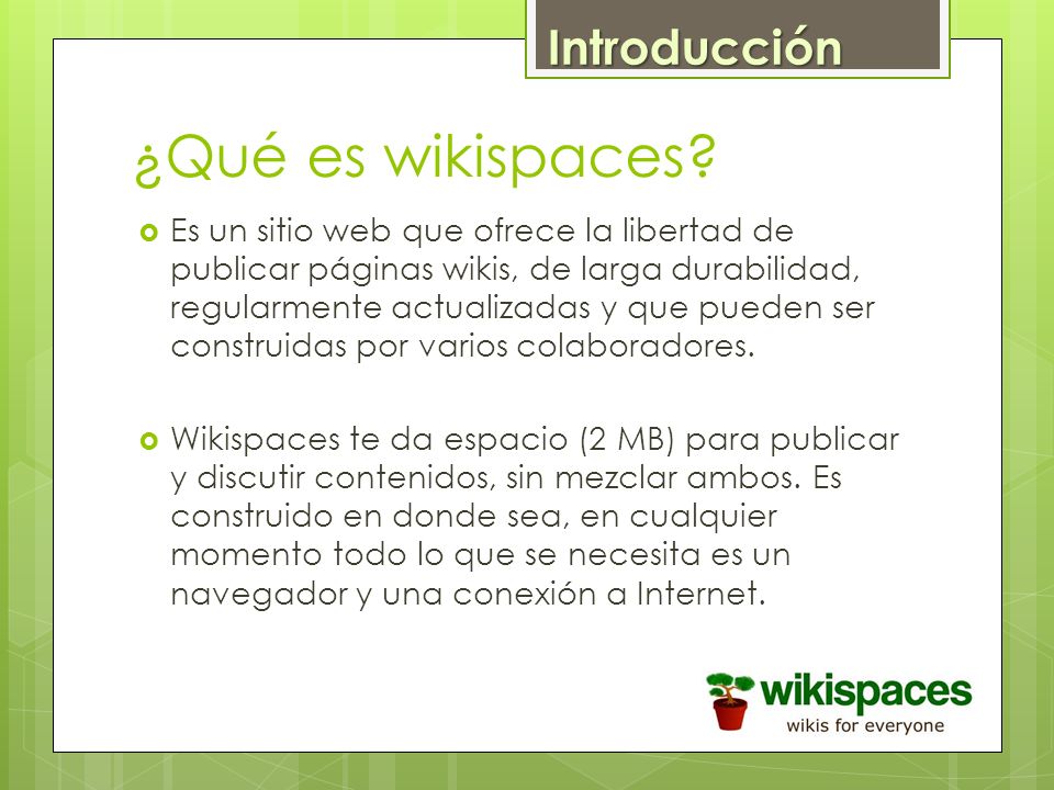 ¿Qué es wikispaces Introducción