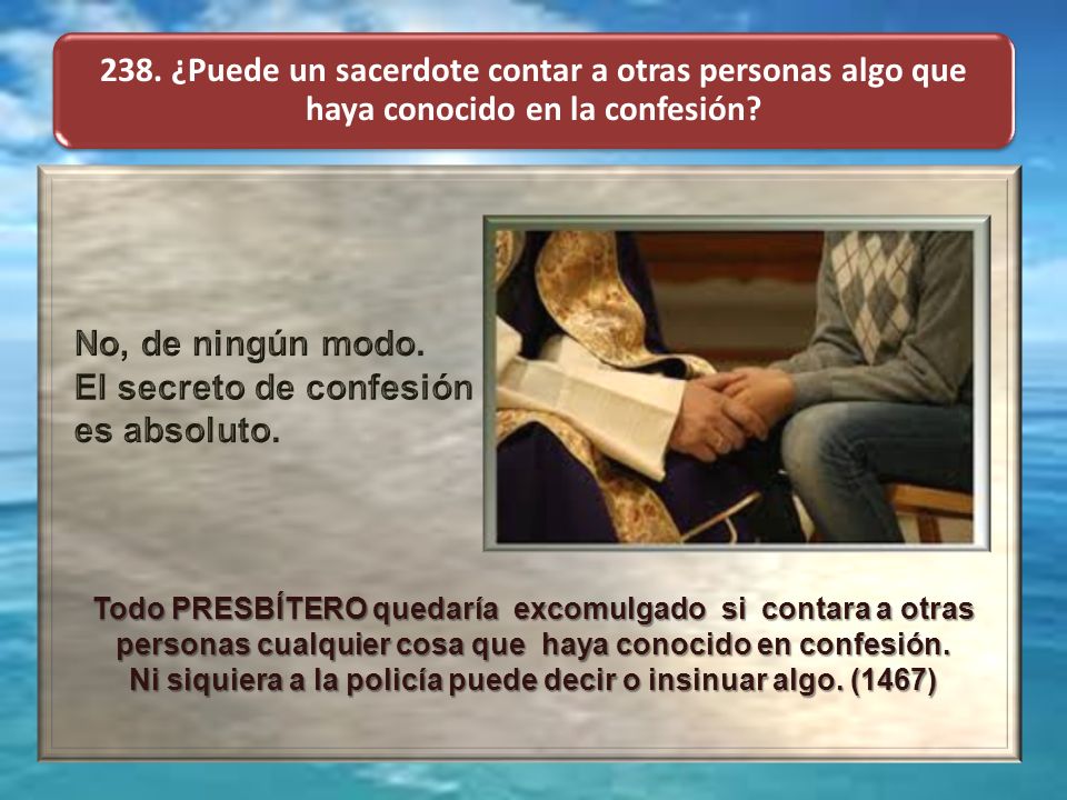 Ni siquiera a la policía puede decir o insinuar algo. (1467)