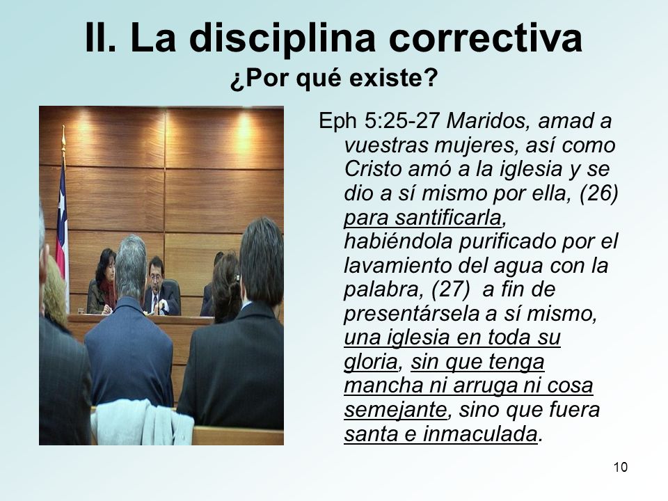 II. La disciplina correctiva ¿Por qué existe