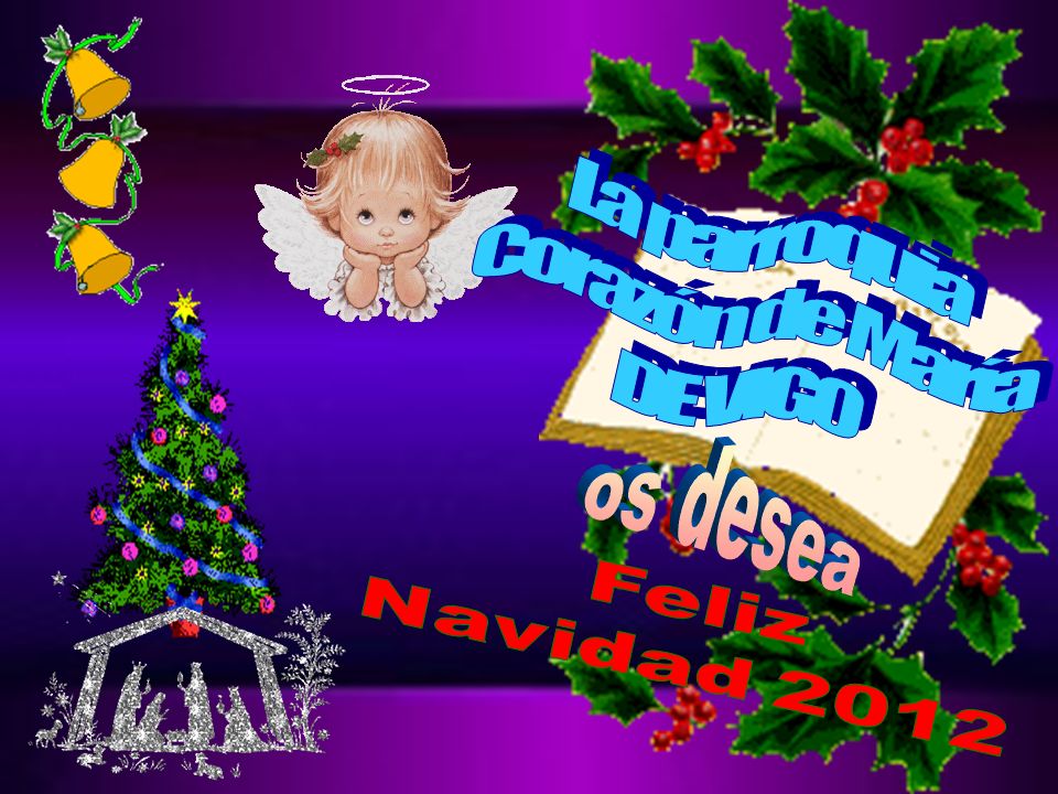 La parroquia Corazón de María DE VIGO os desea Feliz Navidad 2012