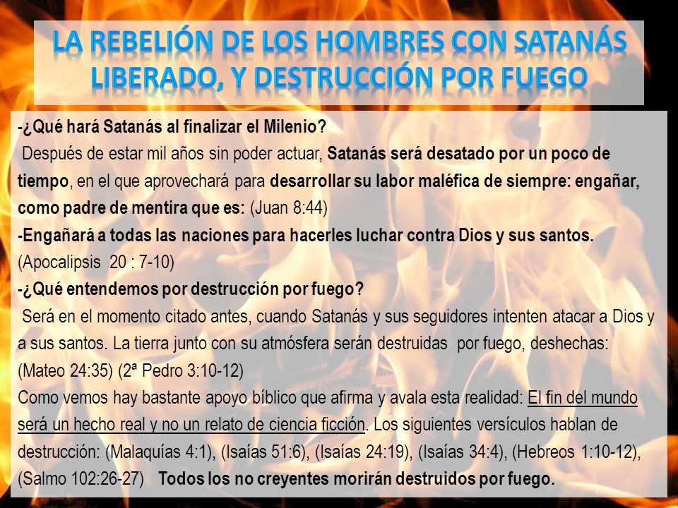 LA REBELIÓN DE LOS HOMBRES CON SATANÁS LIBERADO, Y DESTRUCCIÓN POR FUEGO