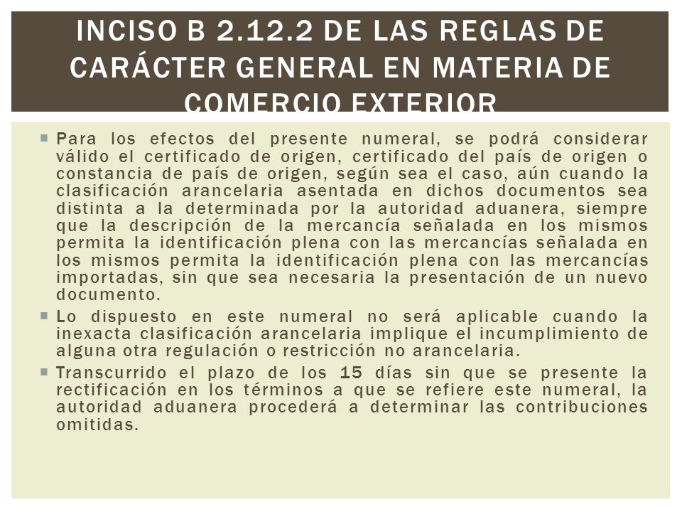 Inciso b de las reglas de carácter general en materia de comercio exterior