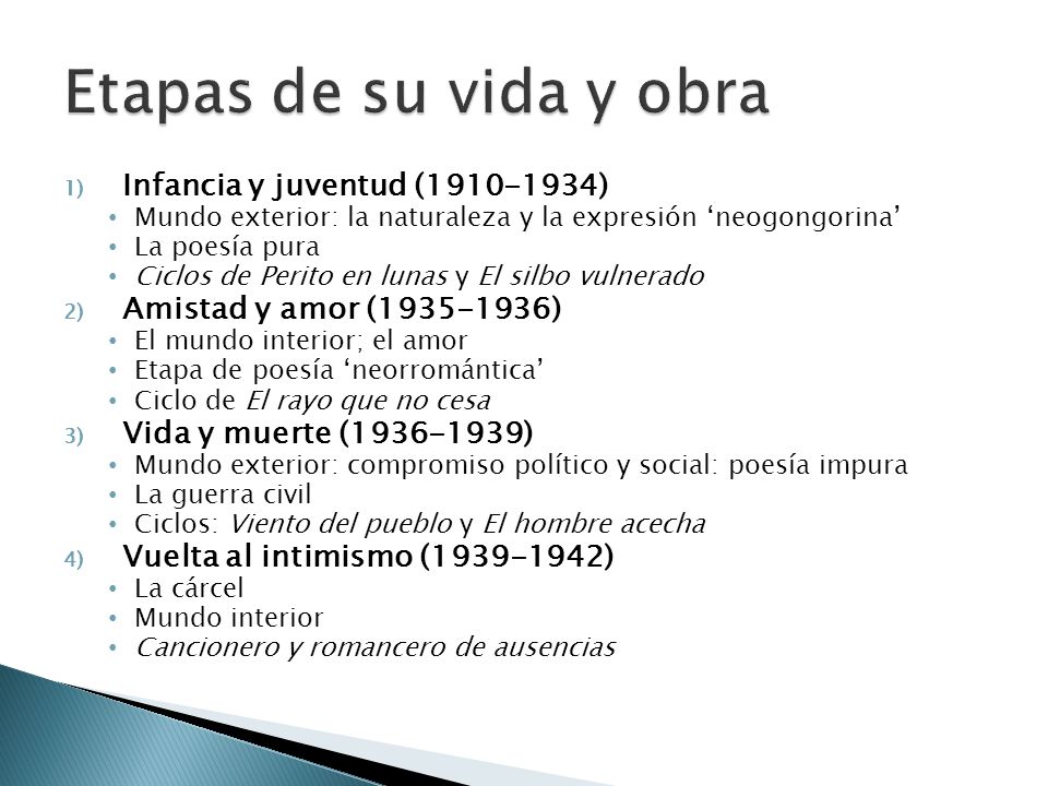 Etapas de su vida y obra Infancia y juventud ( )