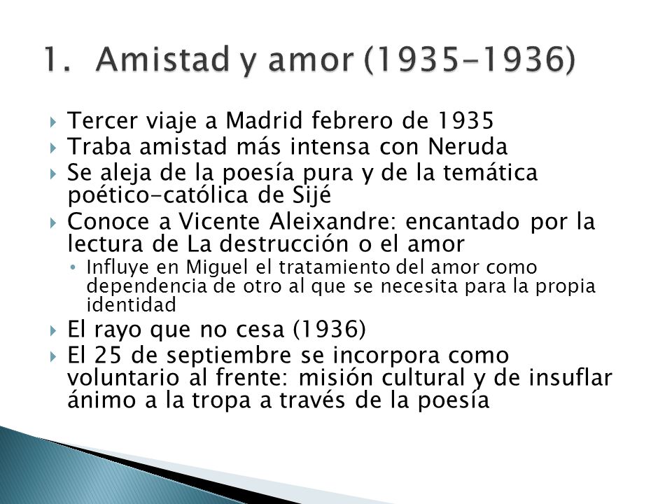 Amistad y amor ( ) Tercer viaje a Madrid febrero de 1935