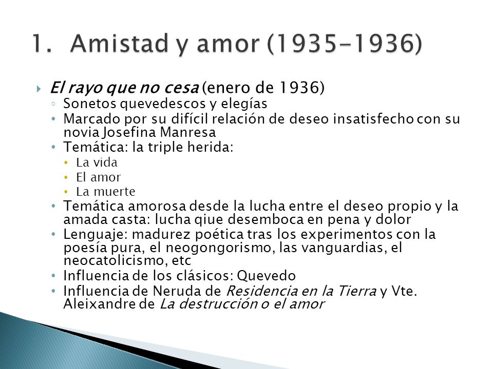 Amistad y amor ( ) El rayo que no cesa (enero de 1936)