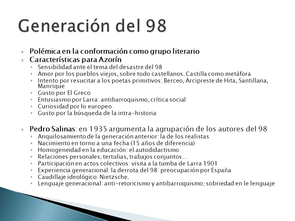 Generación del 98 Polémica en la conformación como grupo literario
