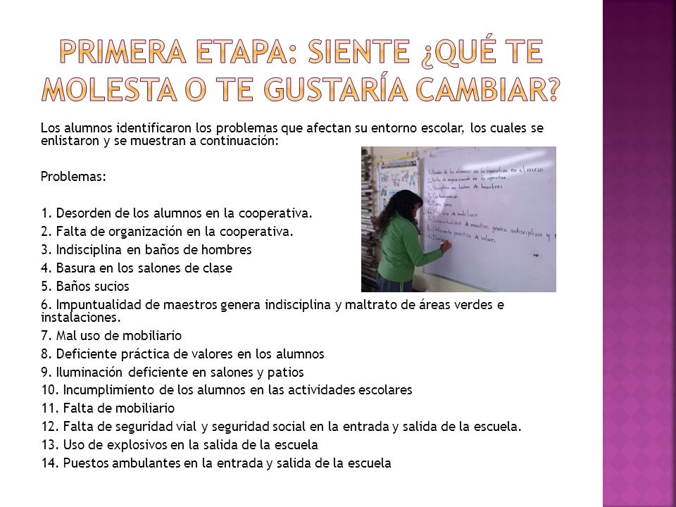 Primera etapa: SIENTE ¿Qué te molesta o te gustaría cambiar