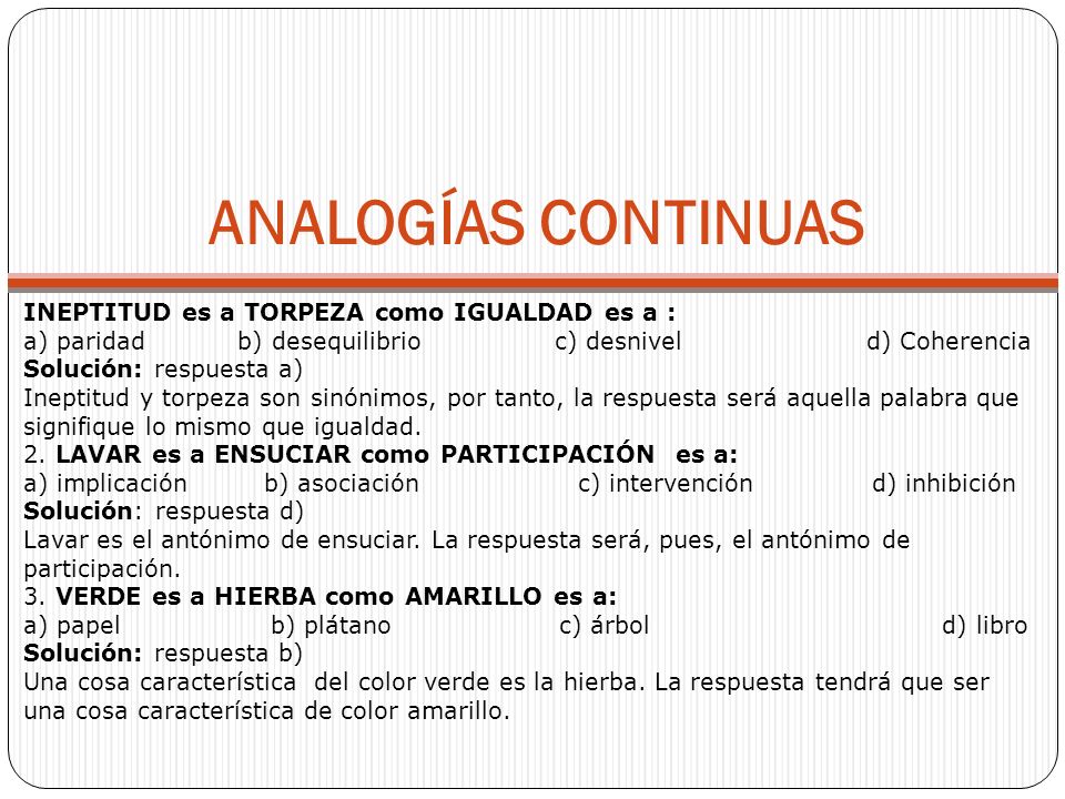 ANALOGÍAS CONTINUAS INEPTITUD es a TORPEZA como IGUALDAD es a :