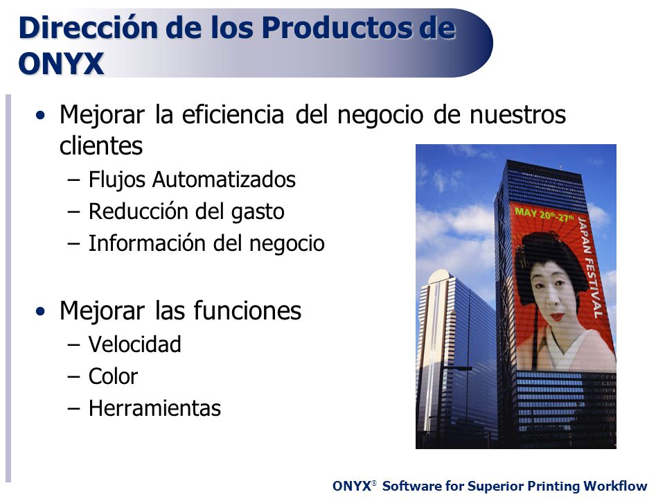 Dirección de los Productos de ONYX