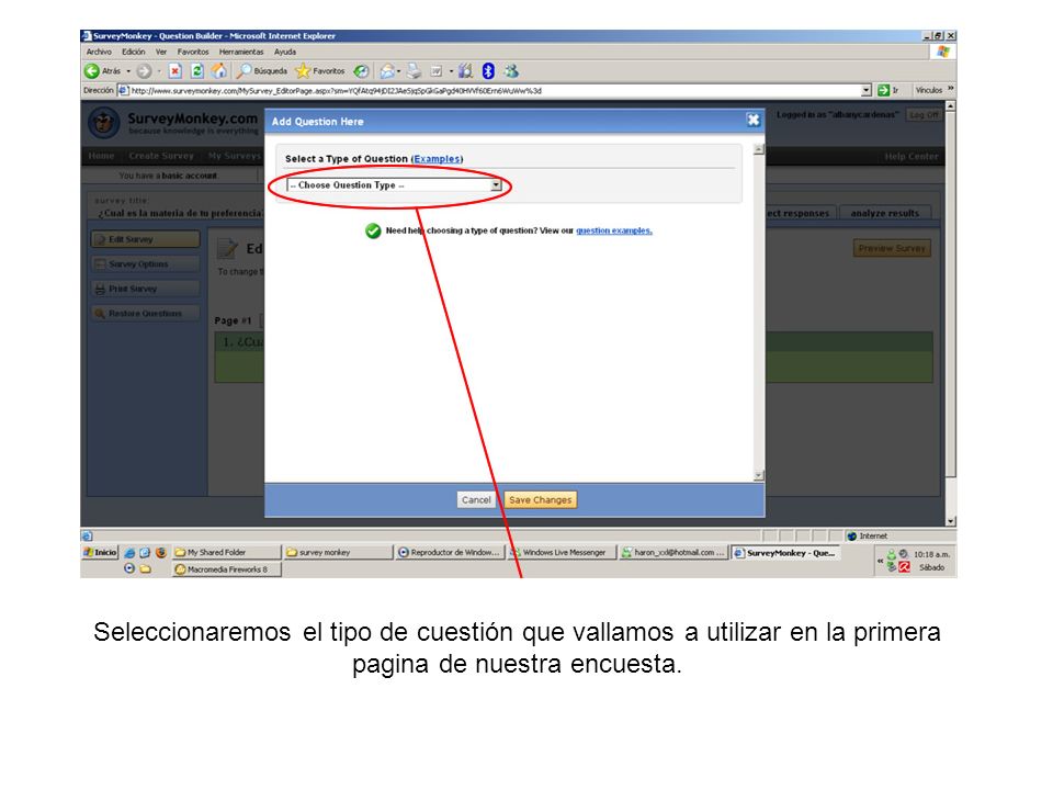 Seleccionaremos el tipo de cuestión que vallamos a utilizar en la primera pagina de nuestra encuesta.