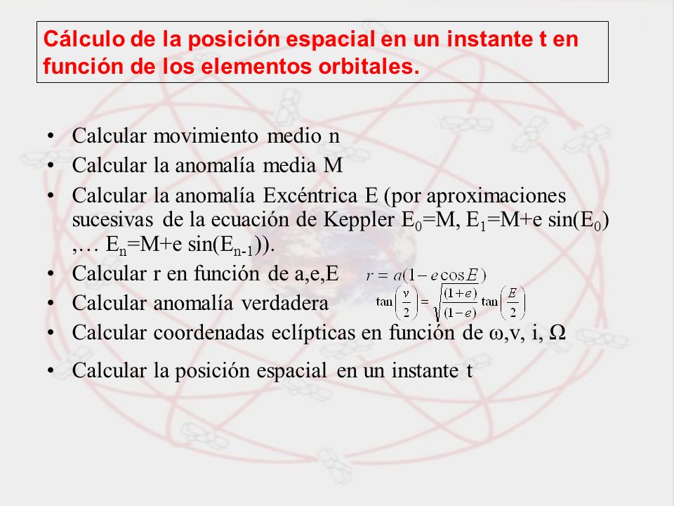 Cálculo de la posición espacial en un instante t en función de los elementos orbitales.