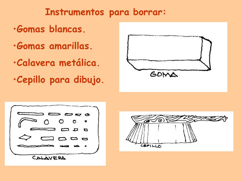 Instrumentos para borrar: